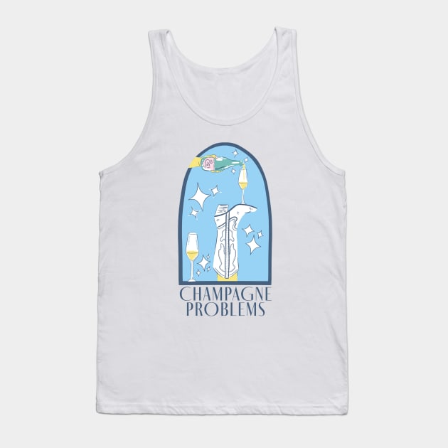 Champagne Problems Tank Top by Taylor Thompson Art